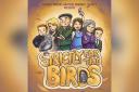 Belvoir Players presents 'Strictly for the Birds'.