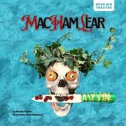 Heartbreak Productions presents an open air theatre production, 'MacHamLear'.